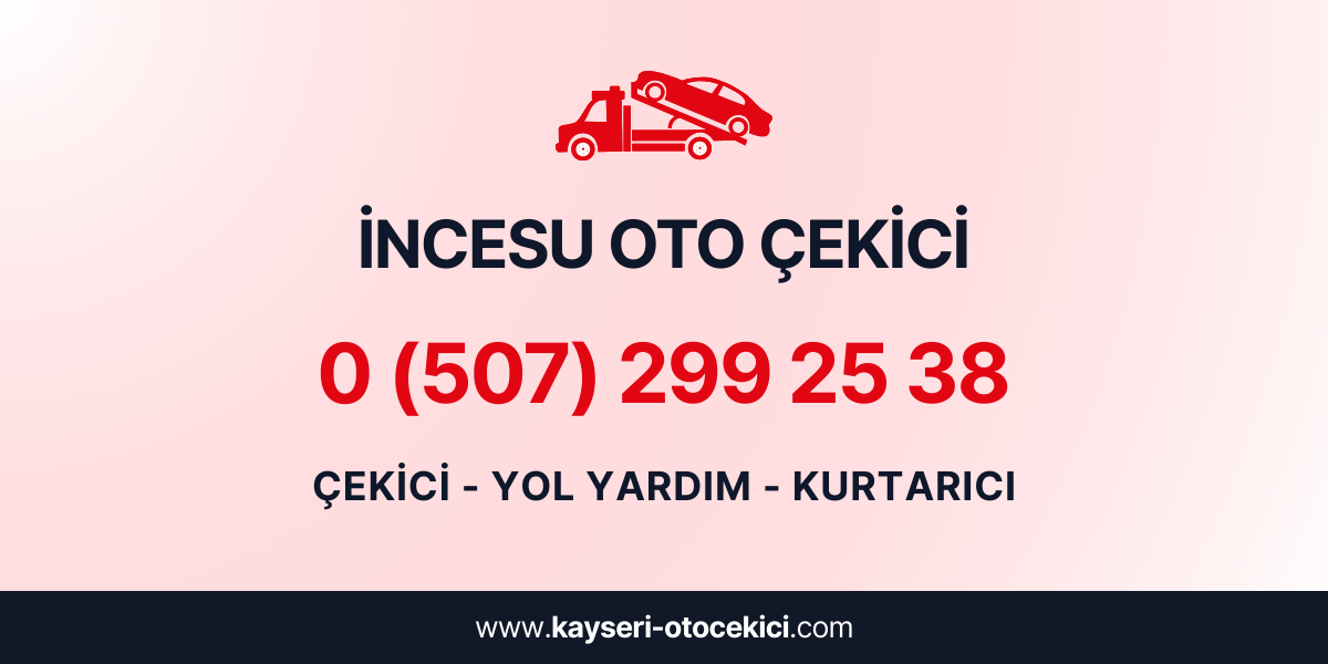 İncesu Oto Çekici
