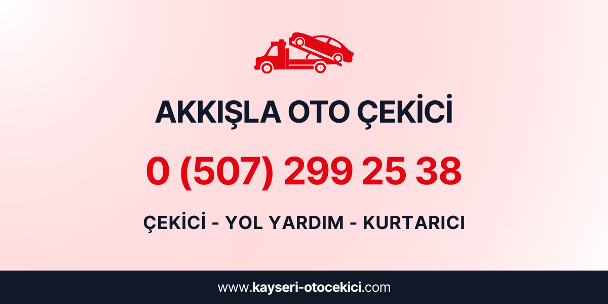 Akkışla Oto Çekici